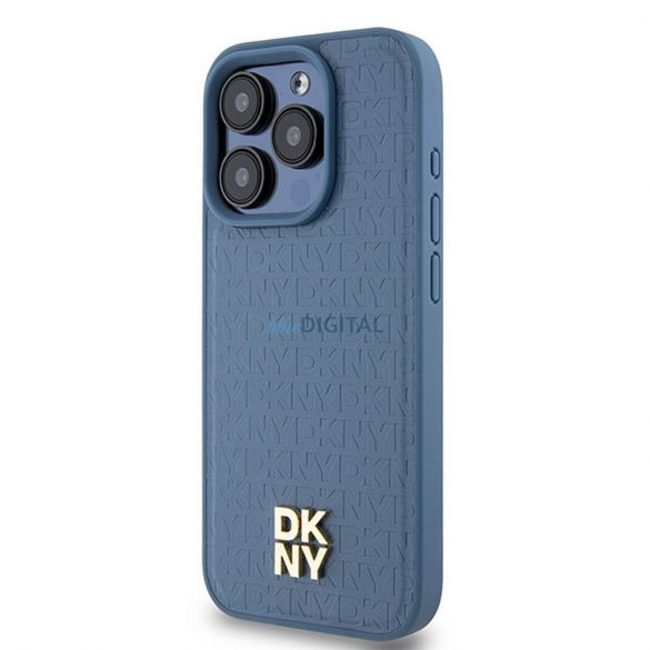 Husă DKNY pentru IPHONE 15 Pro compatibilă cu MagSafe DKHMP15LPSHRPSB (DKNY HC MagSafe Pu Repeat Pattern W/Stack Logo) albastru